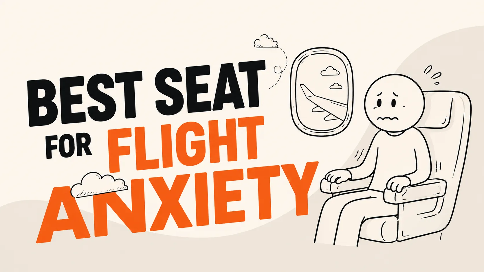 best seat for flight anxiety