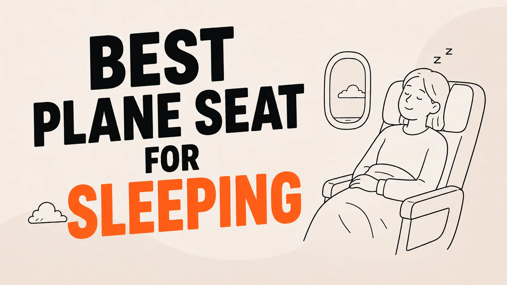 best seat for sleeping on a plane